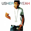 Ludacris, Lil Jon, Usher - Yeah!