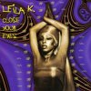 Cover Leila K - Close your eyes Leila K - Close your eyes