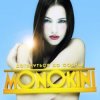 Монокини - Дотянуться до солнца