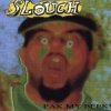 Slouch - Drifter
