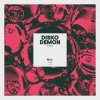 Pickle - Disko Demon