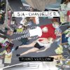 Sia - Chandelier