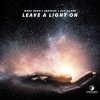 Marc Korn feat. Semitoo & Ray Silver - Leave A Light On