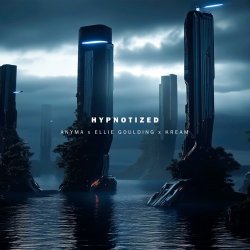 Anyma & Ellie Goulding - Hypnotized (KREAM Remix)
