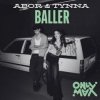 Cover Abor & Tynna - Baller Abor & Tynna - Baller