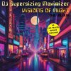 DJ Supersizing MAximizer - Twelve to Six Non-Stop Megamix