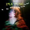 Lola Young - Revolve Around You