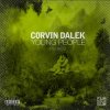 Corvin Dalek - Young People (DJ Pat's Acid Not Cocaine Remix)
