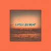 Little Element - Lost Evenings
