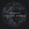 Coldplay - A Sky Full Of Stars (Oliver Heldens Remix)