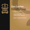 Lisa Lashes - Dancefloor orgy (Alex Kidd vs. Kidd Kaos remix)