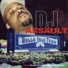 DJ Assault - Talkiin Bullshit