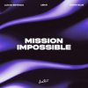 Cover Lucas Estrada & Lenji & Amadi Blue - Mission Impossible Lucas Estrada & Lenji & Amadi Blue - Mission Impossible