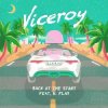 Viceroy feat. Tom Aspaul - Improvise