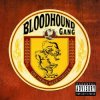 Bloodhound gang - Going Nowhere Slow