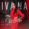 Ivana - Lo Entendi