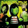 Cover DJ CEREJASS & Sayfalse - BAD PARENTING FUNK (Super Slowed) DJ CEREJASS & Sayfalse - BAD PARENTING FUNK (Super Slowed)