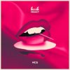 Hush - Freaky