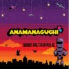 Anamanaguchi - Planet