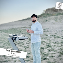 DNDM & Umar Keyn - Zero (Dova Music Remix)