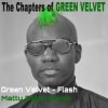 Green Velvet - Flash (Roach Motel Junior Funk Mix)