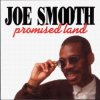 Joe Smooth - Promised Land (Megamix)