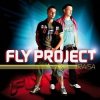 Fly Project - Raisa (Radio Edit - Original Romanian Version)