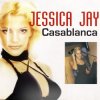 Jessica Jay - Casablanca