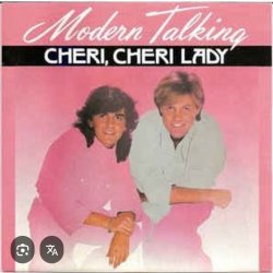 Modern Talking - Cheri Cheri Lady