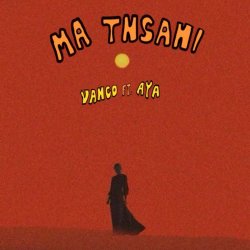 Cover Vanco & AYA - Ma Tnsani (Yalla Habibi)