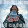 Cover Jeff Engholm - Someday Soon Jeff Engholm - Someday Soon