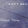 Arty Hill - I Left Highlandtown
