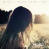Moiez & Alina Renae with Mike Shiver & Rapha - What I Need This Time