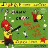 Manu Chao - La valse e sale temps