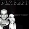 Cover Placebo - Because I Want You Placebo - Because I Want You