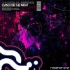DJ T.H., Pascal S & Jennifer Rene - Living For The Night