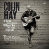 Colin Hay - I Just Don’t Know What To Do With Myself