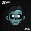 Zomboy - Game time