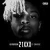 21 Savage & XXXTENTACION - GXD