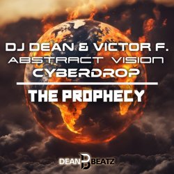 DJ Dean & Victor F. & Abstract Vision - The Prophecy (Extended mix)
