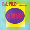 DJ Filo - The Time Is Right (Maxi)