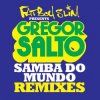 Fatboy Slim - Samba Do Mundo (Olav Basoski Remix)