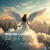 Aria De Luna - Take Me High (Single Edit)