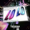 Cover T & Sugah - Danger T & Sugah - Danger