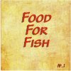 Food For Fish - Надоело Молчать