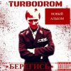 Cover Turbodrom - Sehnsucht Turbodrom - Sehnsucht