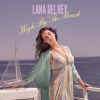 Cover Lana Del Rey - High By The Beach (TNFR! Tour Studio Version) Lana Del Rey - High By The Beach (TNFR! Tour Studio Version)