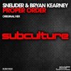 Sneijder & Bryan Kearney - Proper Order (Original Mix)