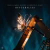 Martin Garrix & Matisse & Sadko - Butterflies (feat. BARBZ)