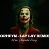 Orheyn - Lai Lai (Nippandab Remix)
